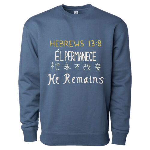 Independent Trading Co - IND3000 - He Remains 2026 Adult Crewneck Thumbnail